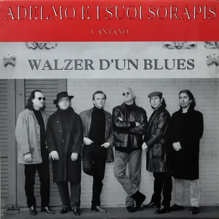 Adelmo E I Suoi Sorapis - Walzer D' Un Blues