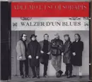 CD - Adelmo E I Suoi Sorapis - Walzer D'Un Blues