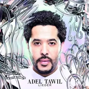 ADEL TAWIL - Lieder