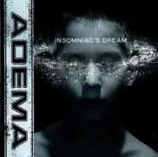 Adema - Insomniac's Dream