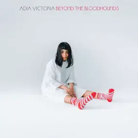 Adia Victoria - Beyond the Bloodhounds