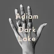 10'' - Adiam Dymott - Dark Lake - +download