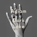 10'' - Adiam Dymott - Dark Lake - +download