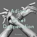 7'' - Adiam - Quiet Desperation EP 2 (10' Lp) - .. -10'- + DOWNLOAD
