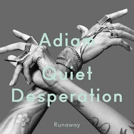 Adiam - Quiet Desperation EP 2
