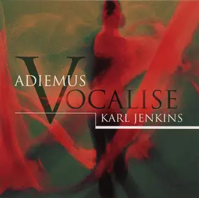 Adiemus - Vocalise