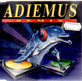 Adiemus - Adiemus (Remix)