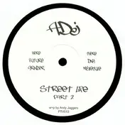 ADJ - Street Life (Part 2)