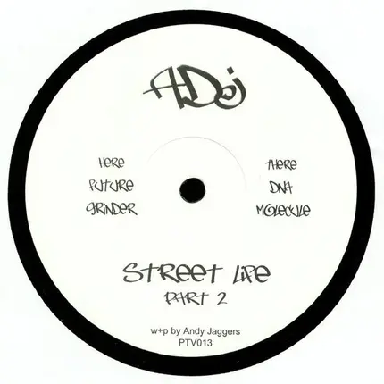 ADj - Street Life (Part 2)