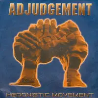 Adjudgement - Hedonistic Movement