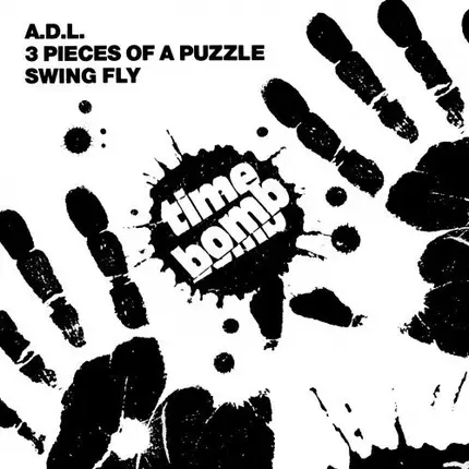 ADL , 3 Pieces Of A Puzzle , Swing-Fly - Timebomb