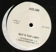 12'' - Adliim - Sky's The Limit