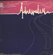 Adrenalin - Don't Be Lookin' Back