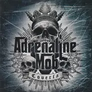 Adrenaline Mob - Covertà