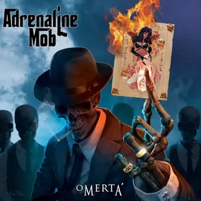 ADRENALINE MOB - Omertá