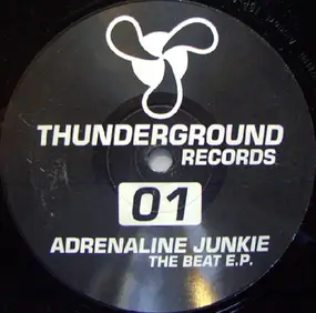 Adrenaline Junkie - The Beat E.P.