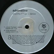 Adrenaline - Shut The F Up + Dance
