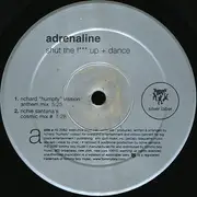 12'' - Adrenaline - Shut The F Up + Dance