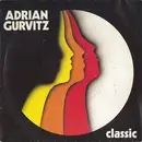 7inch Vinyl Single - Adrian Gurvitz - Classic