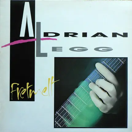 Adrian Legg - Fretmelt