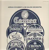 Adrian Schubert - Adrian Schubert & His Salon Orchestra