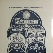 Adrian Schubert's Salon Orchestra - Adrian Schubert & His Salon Orchestra