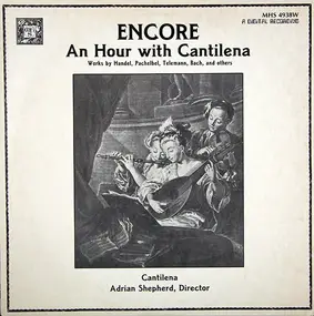 Georg Friedrich Händel - Encore / An Hour With Cantilena