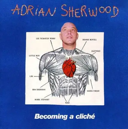 Adrian Sherwood - Becoming a Cliche -2cd-