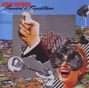 Adrian Sherwood - Survival & Resistance