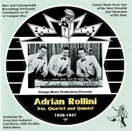 Adrian Rollini - Adrian Rollini Trio, Quartet And Quintet