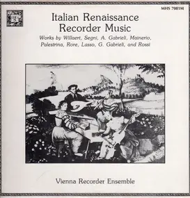 Gabrieli - Italian Renaissance Recorder Music