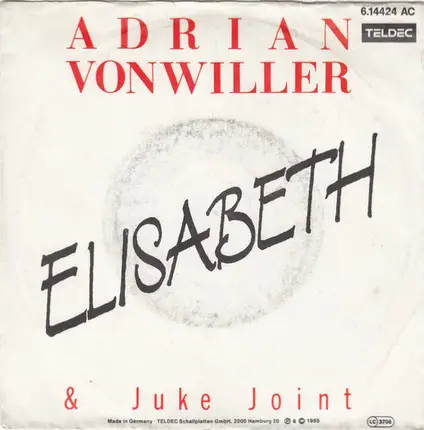 Adrian Vonwiller & Die Juke Joint - Elisabeth