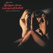 Adrian Younge - Quelque Chose À Propos D'Avril II (Versions Instrumentales)