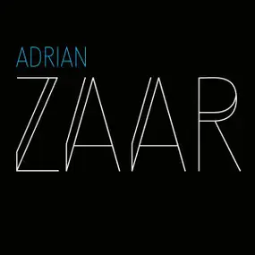 Adrian Zaar - Adrian Zaar