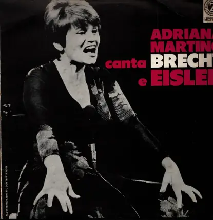 Adriana Martino , Bertolt Brecht , Hanns Eisler - Adriana Martino Canta Brecht E Eisler