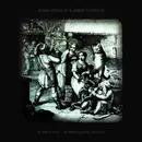 LP & CD - Adrian Crowley & James Yorkston - My Yoke Is Heavy  - Limited Edition - .. SONGS OF DANIEL JOHNSTON/ & JAMES YORKSTON