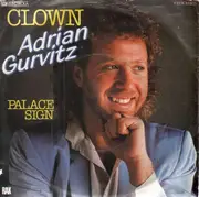 7'' - Adrian Gurvitz - Clown - Palace Sign