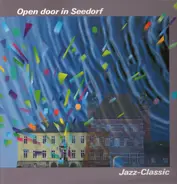 Adrian Neagu, Patrick Farrant ao. - Open Door In Seedorf