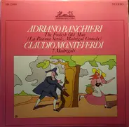 Monteverdi / Adriano Banchieri - The Foolish Old Man, 7 Madrigals