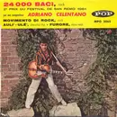 7inch Vinyl Single - Adriano Celentano - 24 000 Baci - Mono