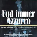 CD - Adriano Celentano - Und Immer Azzurro - Seine 20 Größten Erfolge 1962-1997