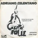7inch Vinyl Single - Adriano Celentano - Geppo Il Folle