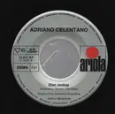 7inch Vinyl Single - Adriano Celentano - Prisencolinensinainciusol / Disc Jockey - No cover