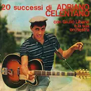 LP - Adriano Celentano Con L'Orchestra Di Giulio Libano - 20 Successi Di Adriano Celentano
