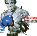 CD - Adriano Celentano - Dormi Amore (La Situazione Non È Buona)