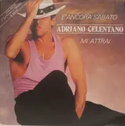 7inch Vinyl Single - Adriano Celentano - E'Ancora Sabato / Mi Attrai