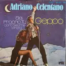 7inch Vinyl Single - Adriano Celentano - Geppo