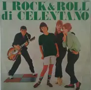 Adriano Celentano - I Rock & Roll Di Celentano