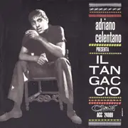 7inch Vinyl Single - Adriano Celentano - Il Tangaccio