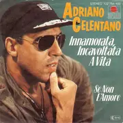 7inch Vinyl Single - Adriano Celentano - Innamorata, Incavoltata A Vita